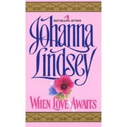 Pre-Owned When Love Awaits (Paperback 9780380897391) by Johanna Lindsey