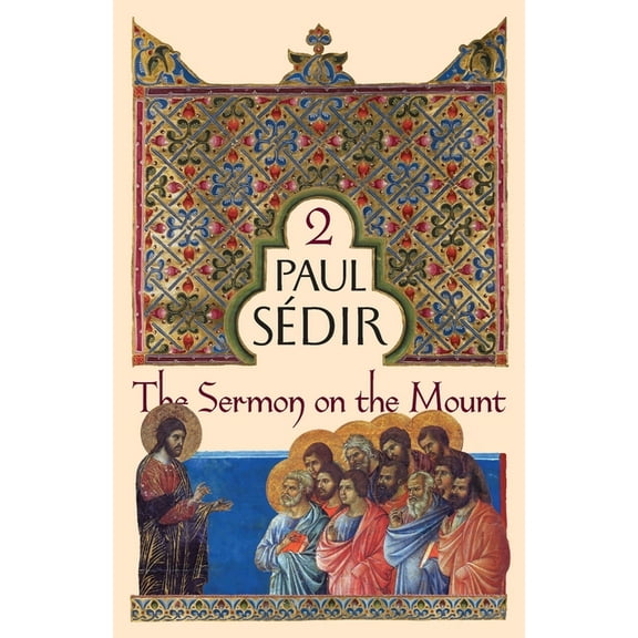 The Sermon on the Mount, (Paperback)