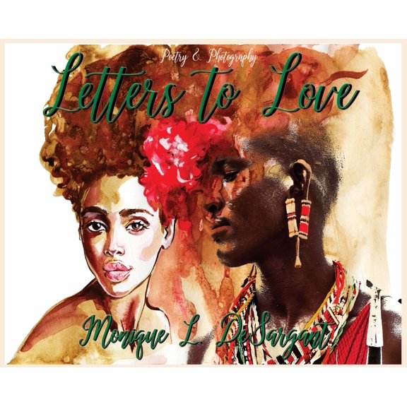 Letters to Love: Poetry & Photography Collection, (Hardcover)