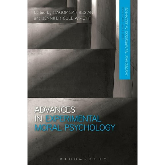Advances in Experimental Philosophy Advances in Experimental Moral Psychology, (Hardcover)