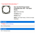 thumbnail image 2 of Rear Axle Shaft Flange Gasket - Compatible with 1964 - 1967 Buick Riviera 1965 1966, 2 of 2