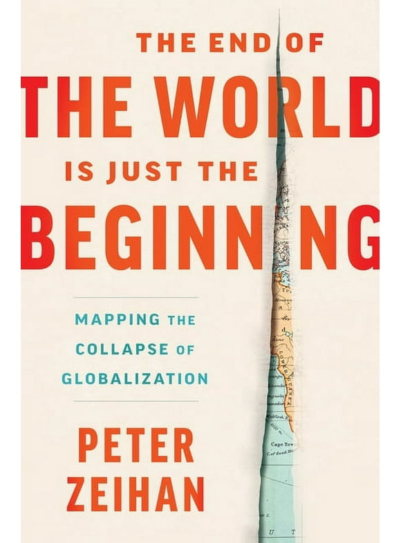 The End of the World Is Just the Beginning (Hardcover)