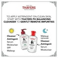 thumbnail image 4 of Thayers Astringent pour le Visage Original Formule à l'Hamamélis et à l'Aloès Vera, 4 of 8