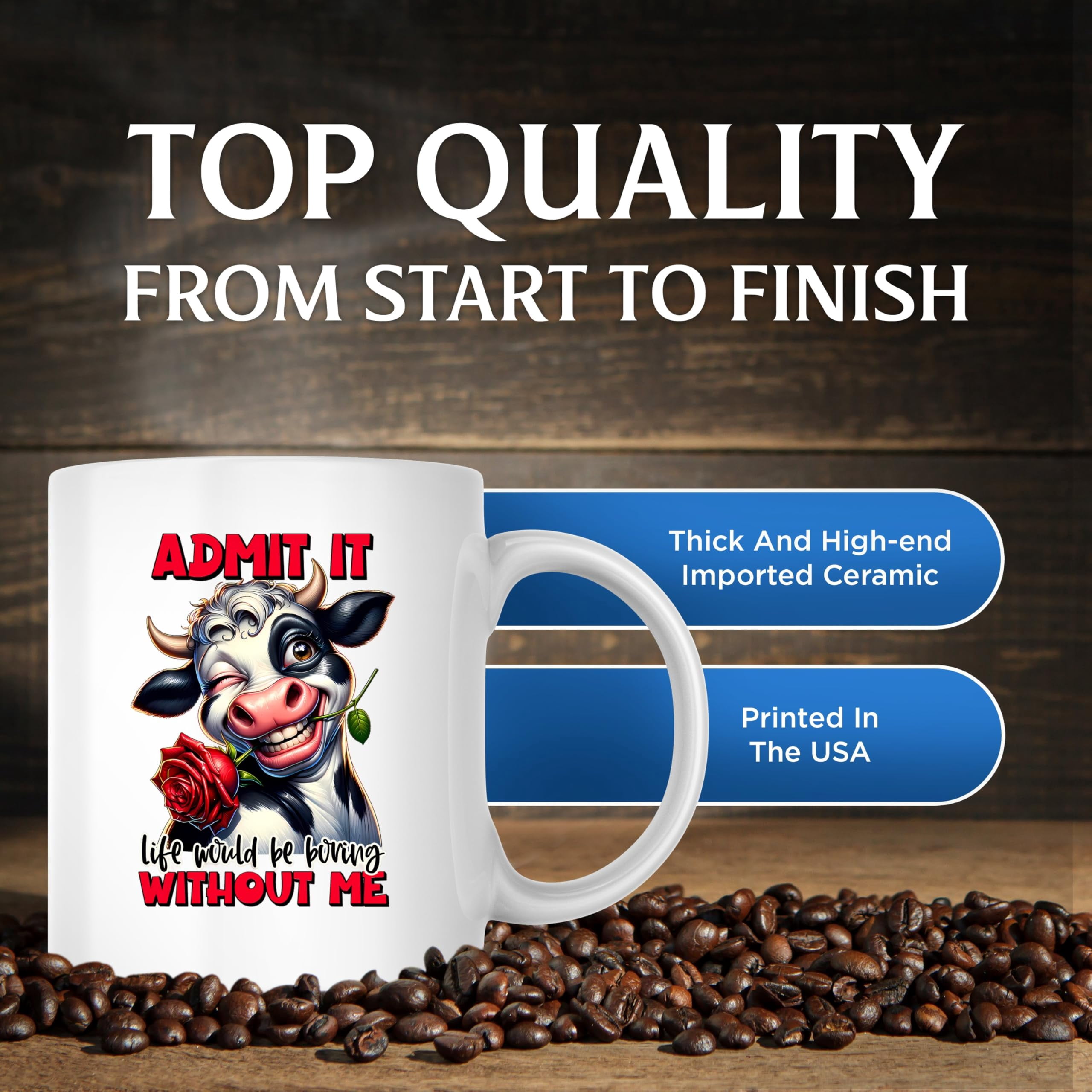 Admit It Life Would Be Boring Without Me Coffee Mug - Funny Sarcastic  Animal Sarcasm - 11 Ounce Coffee Mug - Microwave & Dishwasher Safe - White  Handle & Interior - Printed