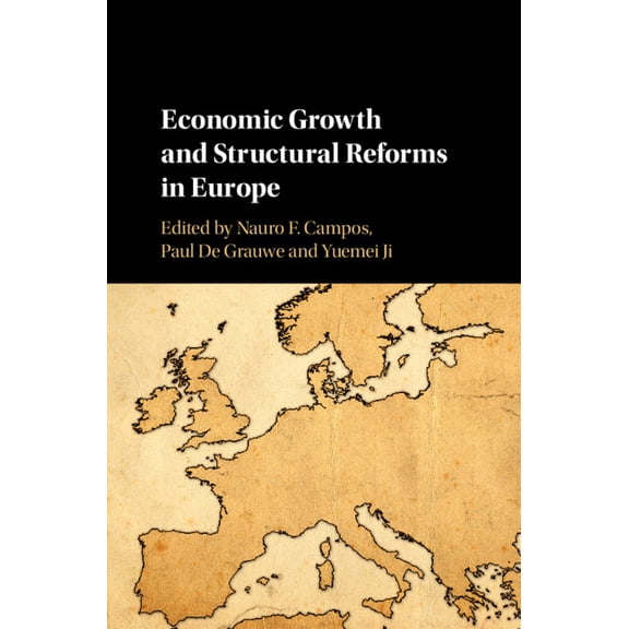 Economic Growth and Structural Reforms in Europe (Hardcover)
