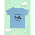 thumbnail image 3 of Happy Birthday Dad T-Shirt Infant -Smartprints Designs,  24 Months, 3 of 4