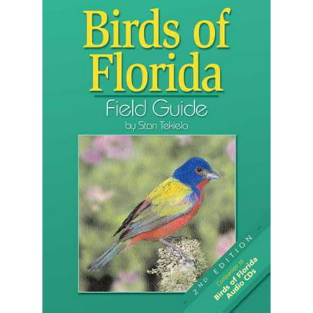 Birds of florida field guide - paperback: (Best Birding In Florida)