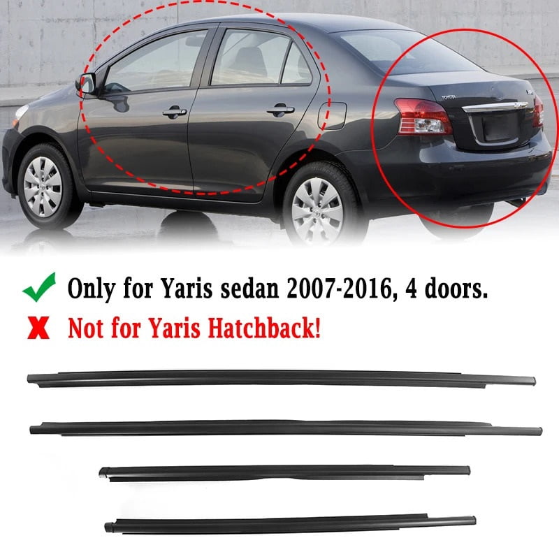 4Pcs Window Weatherstrip For Toyota Yaris 2007-2013 (4 doors) Front Rear Side Glass Exterior Rubber Sealing Strips Belts