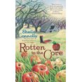 thumbnail image 2 of Rotten to the Core (An Orchard Mystery), 2 of 3