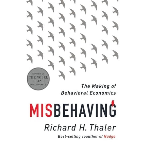Pre-Owned Misbehaving: The Making of Behavioral Economics (Hardcover) 0393080943 9780393080940