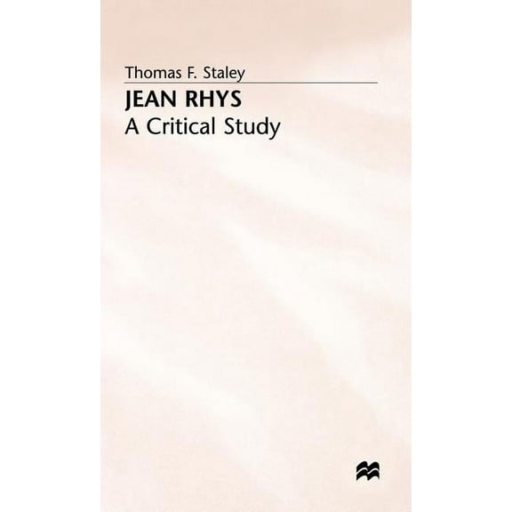 Critical Study Jean Rhys a Critical Study, (Hardcover)