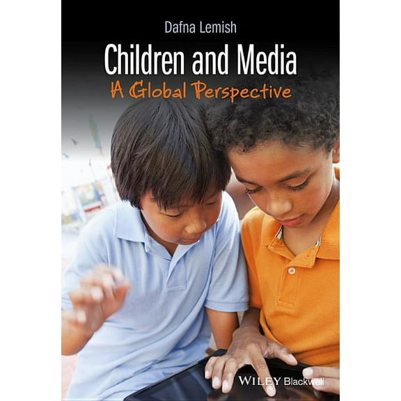 Children and Media: A Global Perspective, (Hardcover)