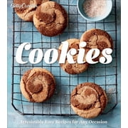 Betty Crocker Cooking Betty Crocker Cookies: Irresistibly Easy Recipes for Any Occasion, (Hardcover)