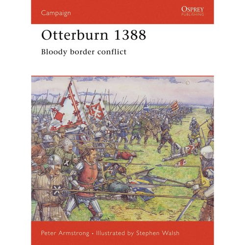 Otterburn 1388: Bloody Border Conflict