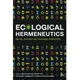 thumbnail image 2 of Ecological Hermeneutics: Biblical, Historical and Theological Perspectives, 2 of 2