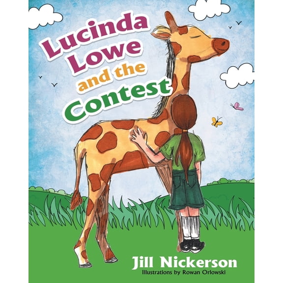 Lucinda Lowe: and the Contest, (Paperback)