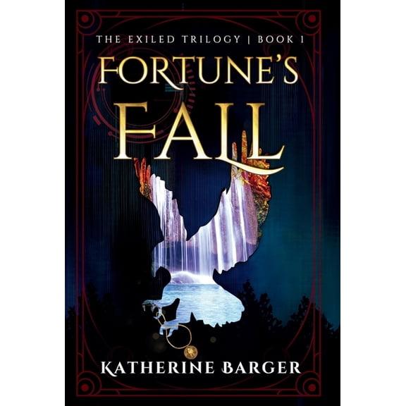 The Exiled Trilogy Fortune's Fall, Book 1, (Hardcover)
