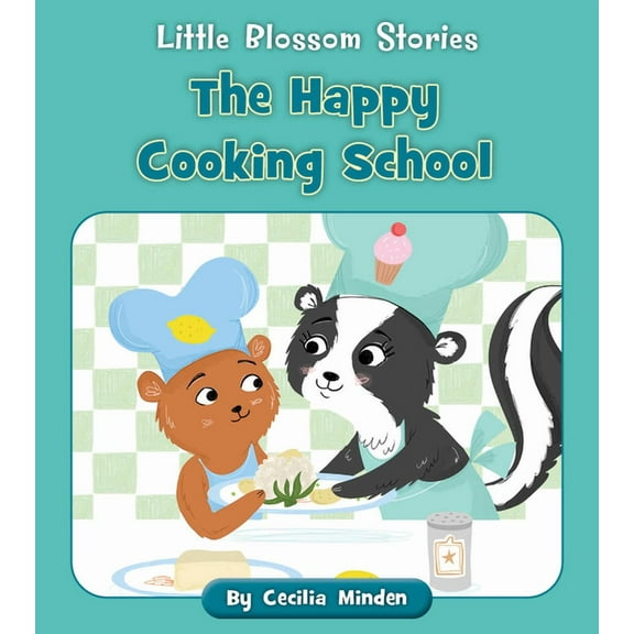 Little Blossom Stories The Happy Cooking School, (Paperback)