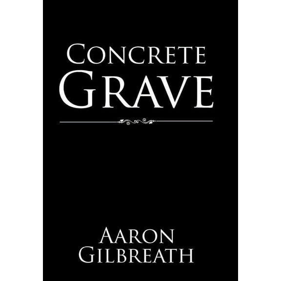 Concrete Grave (Hardcover)