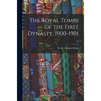 The Royal Tombs of the First Dynasty, 1900-1901; v.2 (Paperback)