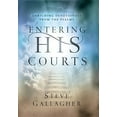 thumbnail image 2 of Entering His Courts: Enriching Devotionals from the Psalms (Paperback), 2 of 2