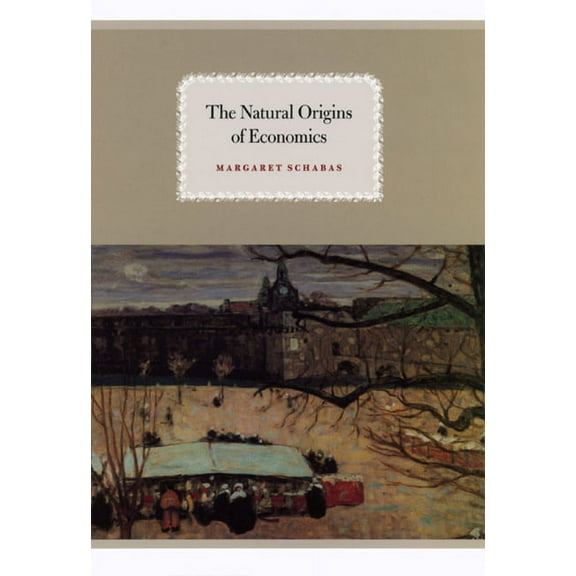 The Natural Origins of Economics (Paperback)