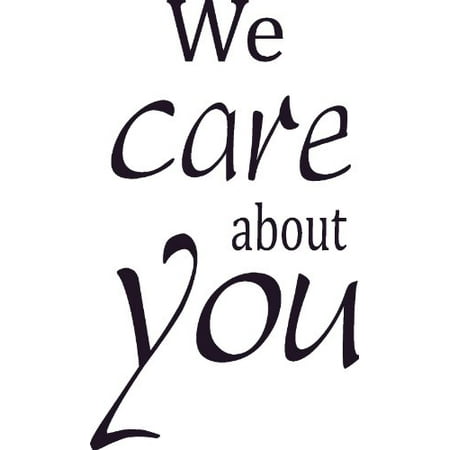 We Care About You Vinyl Wall Art, Business, Doctor Office