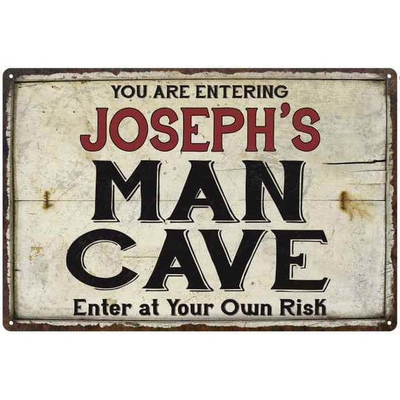 JOSEPH'S Man Cave Sign Rustic 8 x 12 High Gloss Metal 208120035012