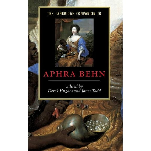 Cambridge Companions to Literature The Cambridge Companion to Aphra Behn, (Hardcover)