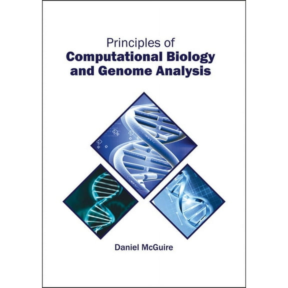 Principles of Computational Biology and Genome Analysis, (Hardcover)