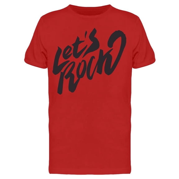 Cool Text: Lets Rock Tee Men's -Image by Shutterstock