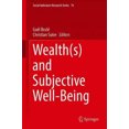 thumbnail image 2 of Wealth(s) and Subjective Well-Being (Social Indicators Research Series), 2 of 2
