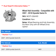 thumbnail image 2 of Wheel Hub Assembly - Compatible with 2007 - 2018 Hyundai Santa Fe 2008 2009 2010 2011 2012 2013 2014 2015 2016 2017, 2 of 3