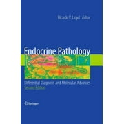 Endocrine Pathology:: Differential Diagnosis and Molecular Advances [Hardcover - Used]