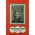 thumbnail image 1 of Pre-Owned Clinical Art Therapy: A Comprehensive Guide (Hardcover) 0876302371 9780876302378, 1 of 1