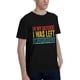 thumbnail image 3 of in My-Defense I was Left Unsupervised Shirt Men's T Shirt, 3 of 4