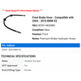 thumbnail image 2 of Front Brake Hose - Compatible with 2004 - 2010 BMW X3 2005 2006 2007 2008 2009, 2 of 2