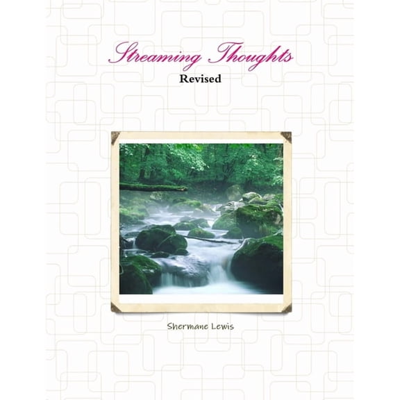 Streaming Thoughts, (Paperback)