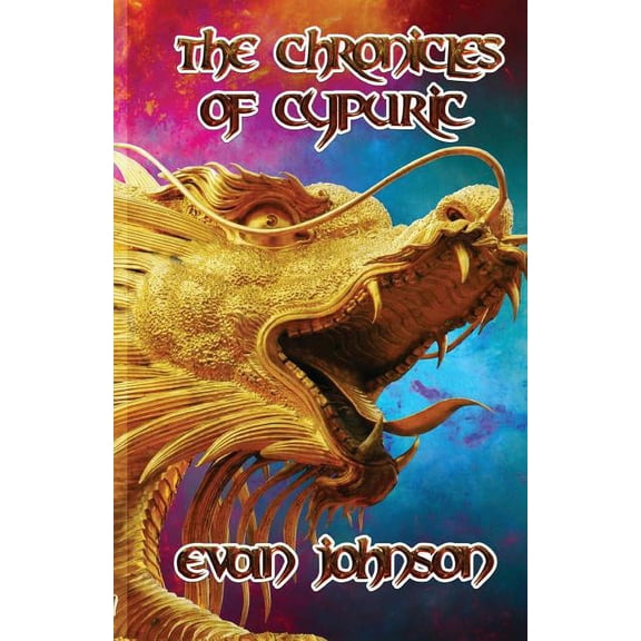Chronicles of Cypuric The Chronicles of Cypuric, Book 1, (Paperback)