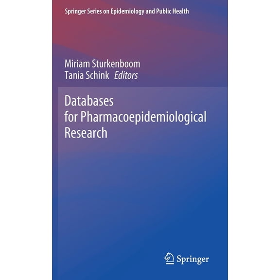 Springer Epidemiology and Public Health Databases for Pharmacoepidemiological Research, (Hardcover)