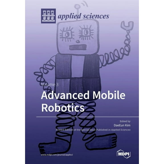 Advanced Mobile Robotics: Volume 3, (Paperback)