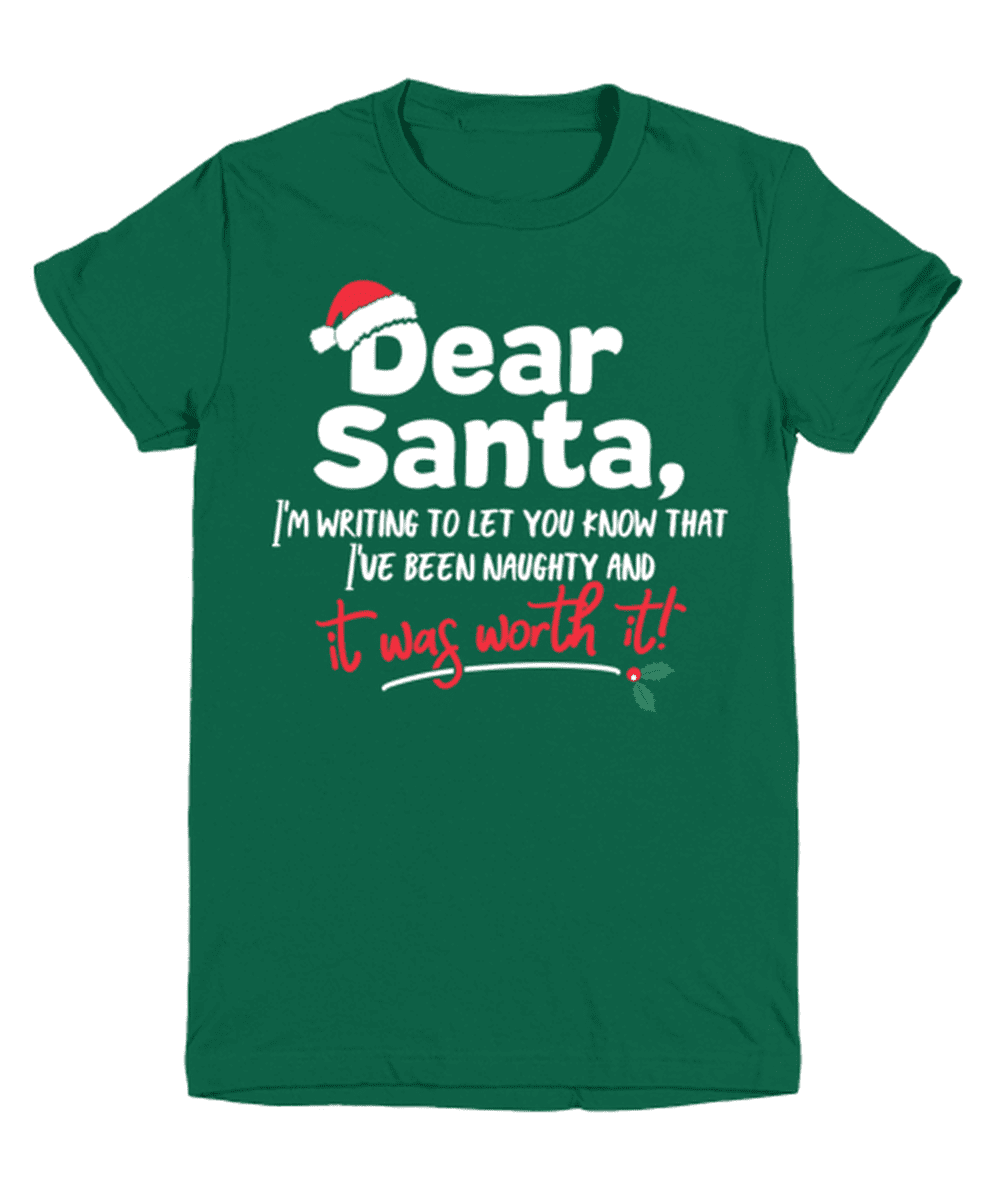 Relativ størrelse kokain Rudyard Kipling Ugly Christmas Youth T-Shirt Design - Dear Santa It Was Worth It Being  Naughty List Funny Xmas Shirt Gift - Walmart.com