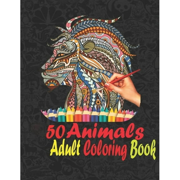 50 Animals: An Adult Coloring Book with Cats, Lions, Elephants, Owls, Horses, Dogs, and Many More! (Animals with Patterns Coloring Books) (Paperback)