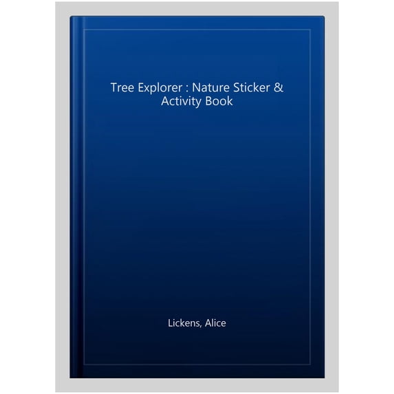 Pre-Owned Tree Explorer : Nature Sticker & Activity Book (Paperback)