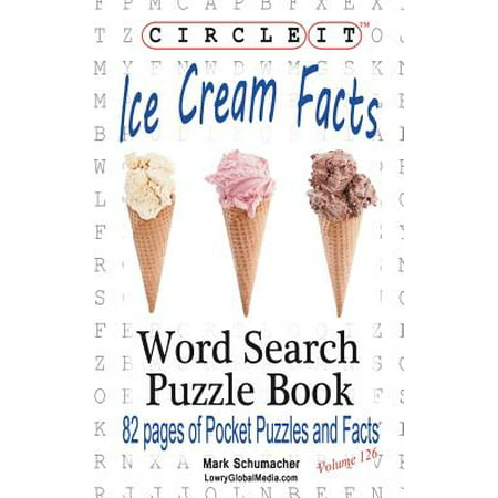 Circle It, Ice Cream Facts, Word Search, Puzzle