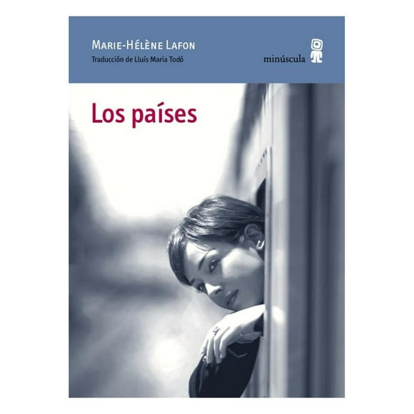 Libro Los Paises Tapa Blanda, Autor Marie-helene Lafon, Editorial Minuscula