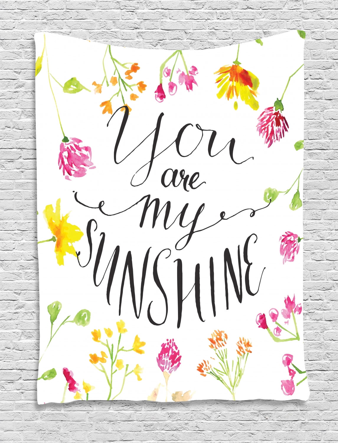 Quote Tapestry, Modern Loving You are My Sunshine ...