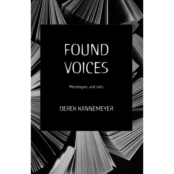 Found Voices, (Paperback)