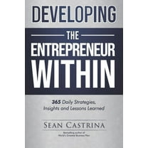 Developing The Entrepreneur Within (Paperback)
