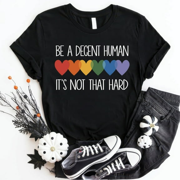 Be a Decent Human T-Shirt – Inspirational Quote Tee for Everyday Kindness